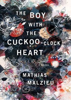 Front cover_The Boy with the Cuckoo-Clock Heart