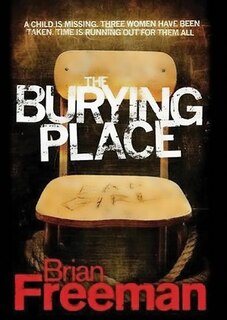 The Burying Place: A Novel