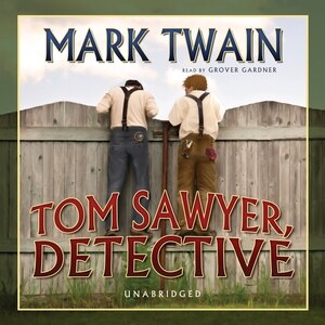 Front cover_Tom Sawyer, Detective