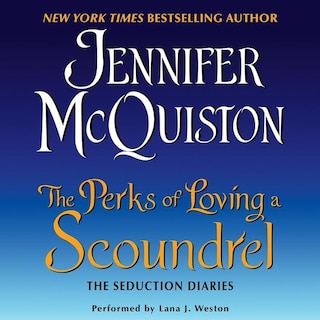 The Perks of Loving a Scoundrel: The Seduction Diaries