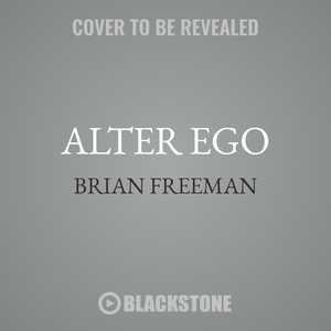 Alter Ego: A Jonathan Stride Novel
