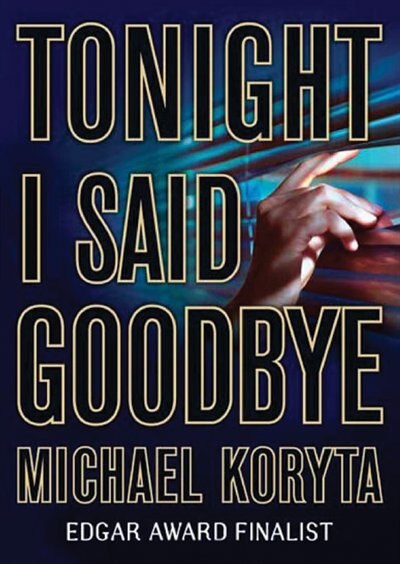 Couverture_Tonight I Said Goodbye