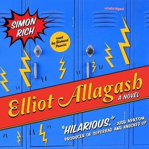 Elliot Allagash: A Novel