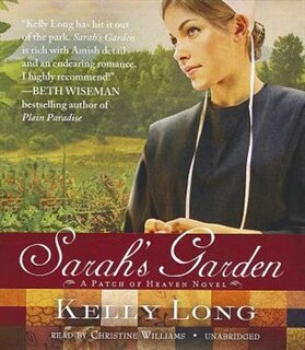 Sarah’s Garden: A Patch of Heaven Novel
