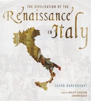 Couverture_The Civilization Of The Renaissance In Italy