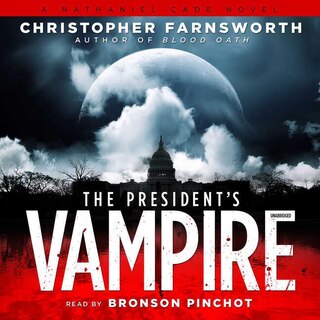 The President’s Vampire