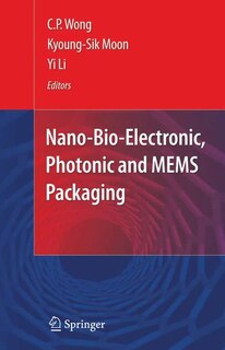 Front cover_Nano-Bio- Electronic, Photonic and MEMS Packaging
