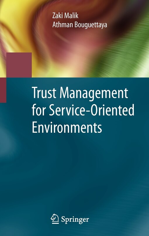 Front cover_Trust Management for Service-Oriented Environments