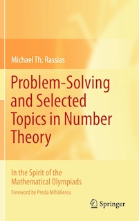 Couverture_Problem-Solving and Selected Topics in Number Theory