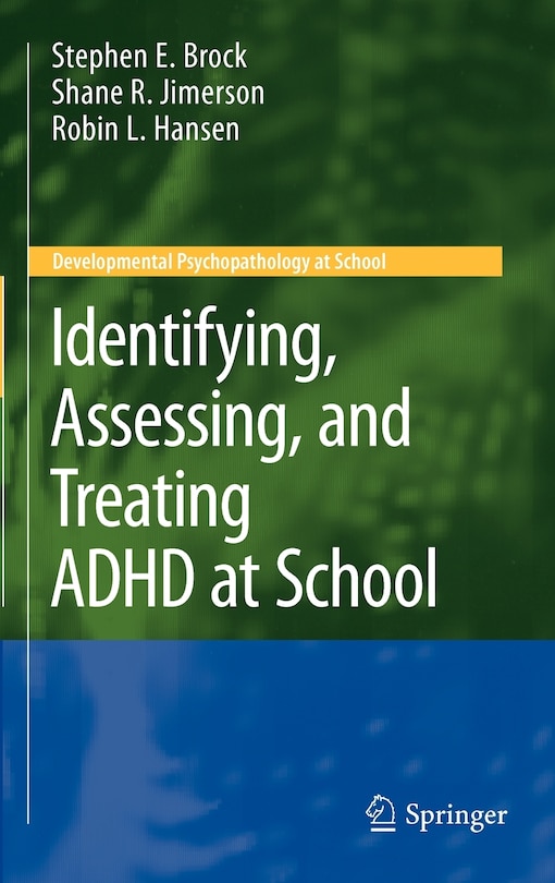 Couverture_Identifying, Assessing, and Treating ADHD at School