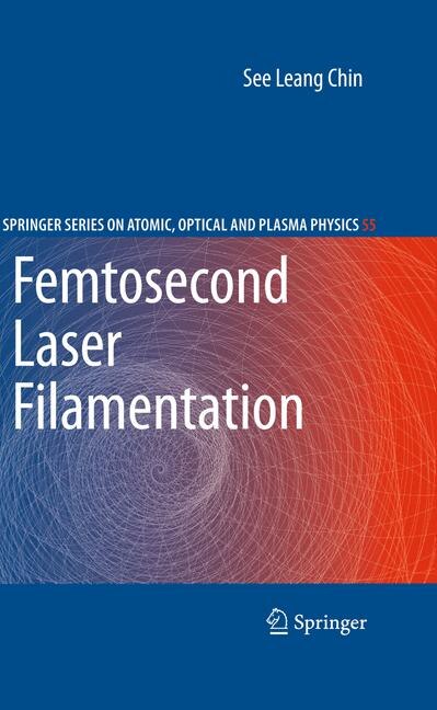 Couverture_Femtosecond Laser Filamentation