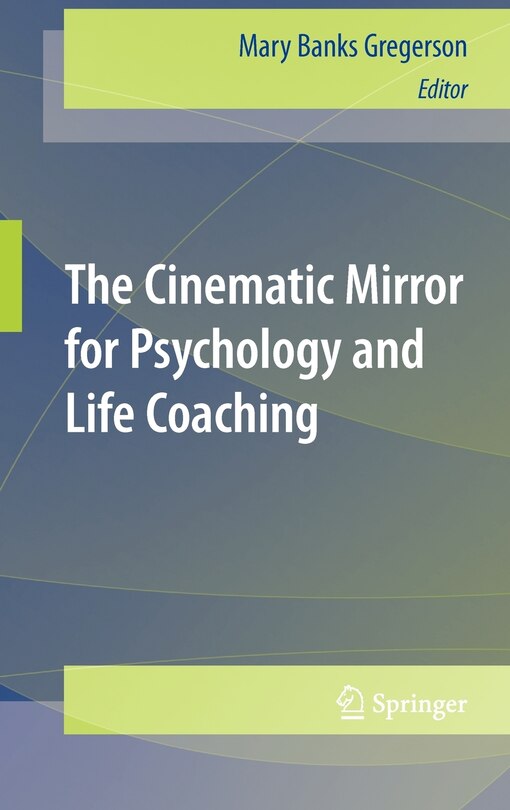 Couverture_The Cinematic Mirror For Psychology And Life Coaching