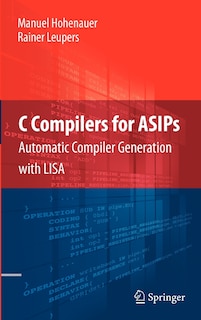 Front cover_C Compilers for ASIPs