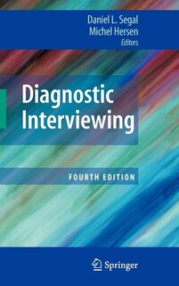 Diagnostic Interviewing: Fourth Edition