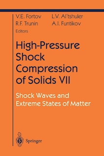 Front cover_High-Pressure Shock Compression of Solids VII