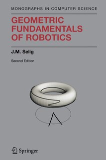 Front cover_Geometric Fundamentals of Robotics