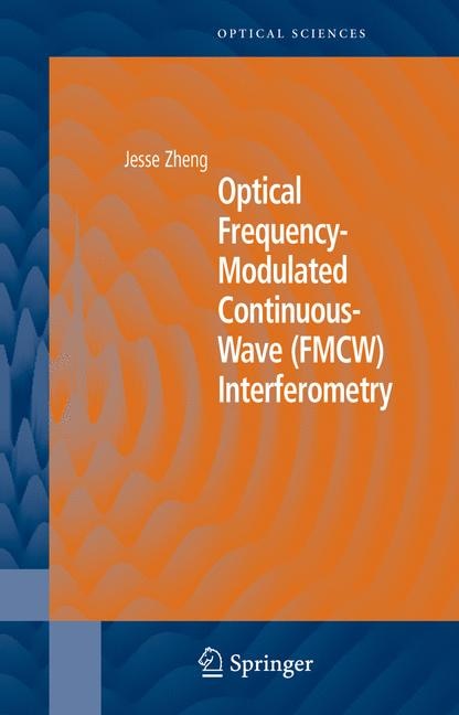 Front cover_Optical Frequency-Modulated Continuous-Wave (FMCW) Interferometry