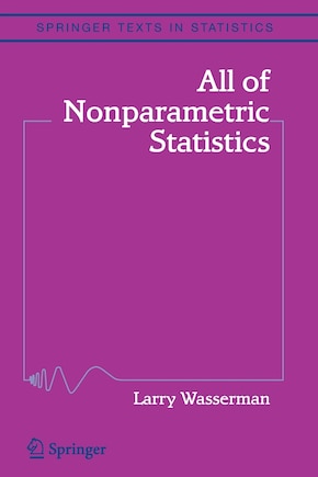 All of Nonparametric Statistics