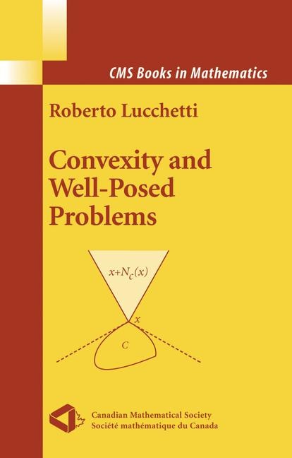 Front cover_Convexity and Well-Posed Problems