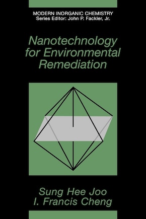 Nanotechnology for Environmental Remediation