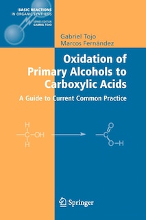 Couverture_Oxidation of Primary Alcohols to Carboxylic Acids