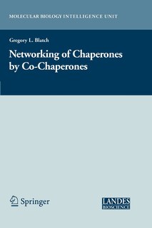 Couverture_The Networking of Chaperones by Co-chaperones