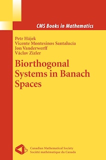 Couverture_Biorthogonal Systems in Banach Spaces