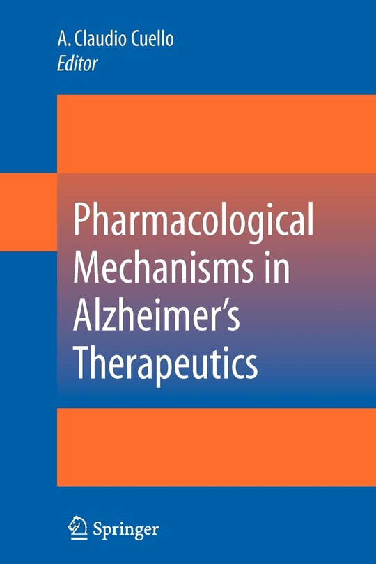 Front cover_Pharmacological Mechanisms in Alzheimer's Therapeutics