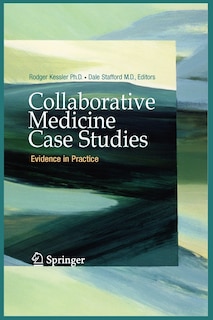 Front cover_Collaborative Medicine Case Studies