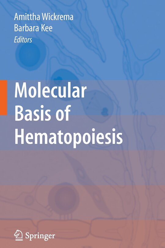 Front cover_Molecular Basis of Hematopoiesis