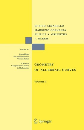 Geometry of Algebraic Curves: Volume I