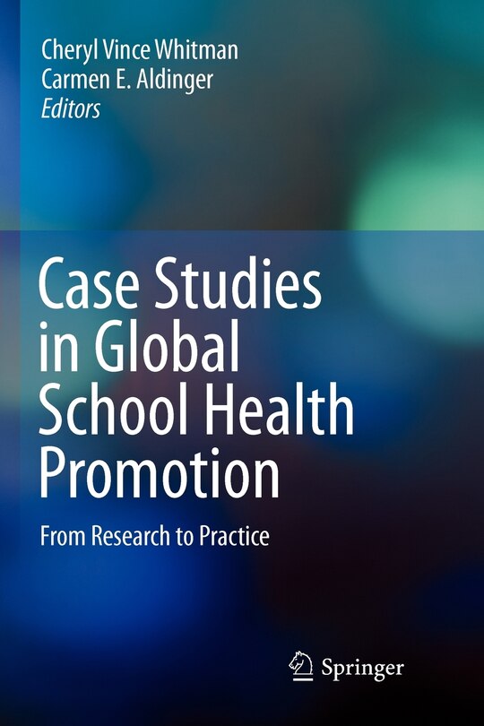 Front cover_Case Studies in Global School Health Promotion