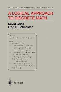 Front cover_A Logical Approach to Discrete Math