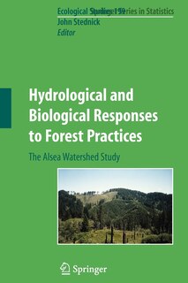 Couverture_Hydrological and Biological Responses to Forest Practices