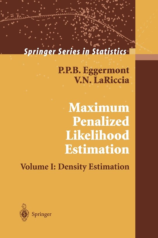 Front cover_Maximum Penalized Likelihood Estimation