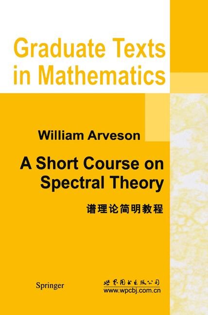 Front cover_A Short Course on Spectral Theory