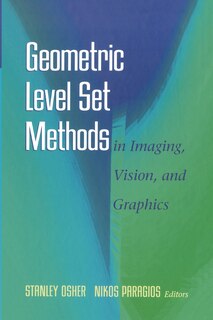 Couverture_Geometric Level Set Methods in Imaging, Vision, and Graphics