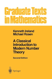 Front cover_A Classical Introduction to Modern Number Theory