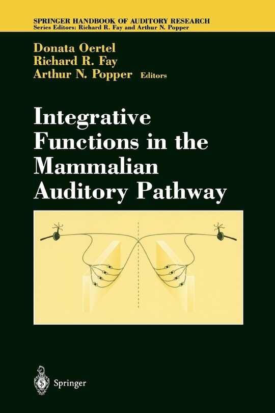 Couverture_Integrative Functions in the Mammalian Auditory Pathway