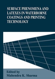 Front cover_Surface Phenomena and Latexes in Waterborne Coatings and Printing Technology