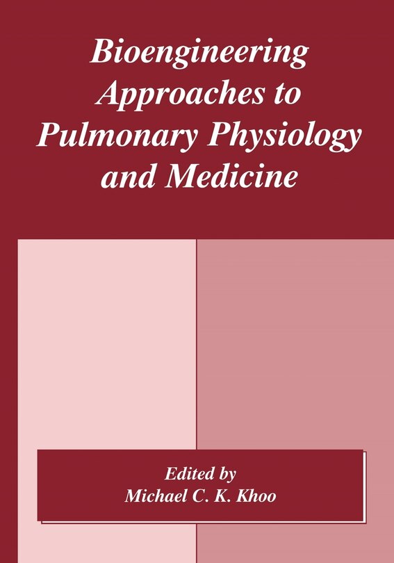 Couverture_Bioengineering Approaches to Pulmonary Physiology and Medicine