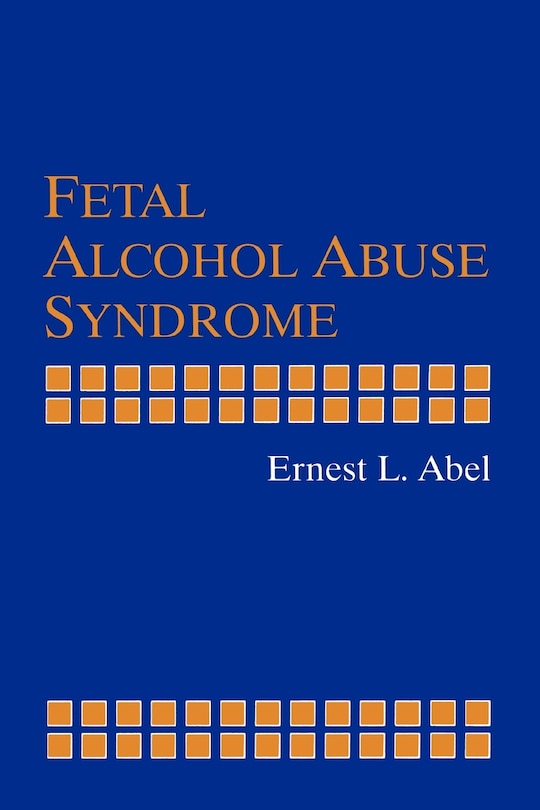 Couverture_Fetal Alcohol Abuse Syndrome