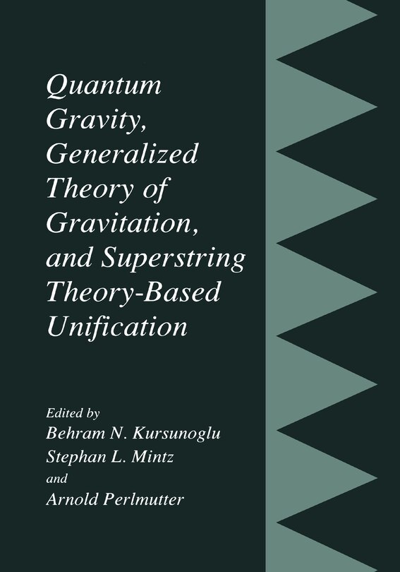Front cover_Quantum Gravity, Generalized Theory of Gravitation, and Superstring Theory-Based Unification