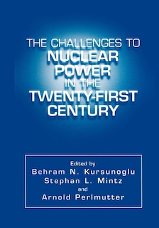 Couverture_The Challenges to Nuclear Power in the Twenty-First Century