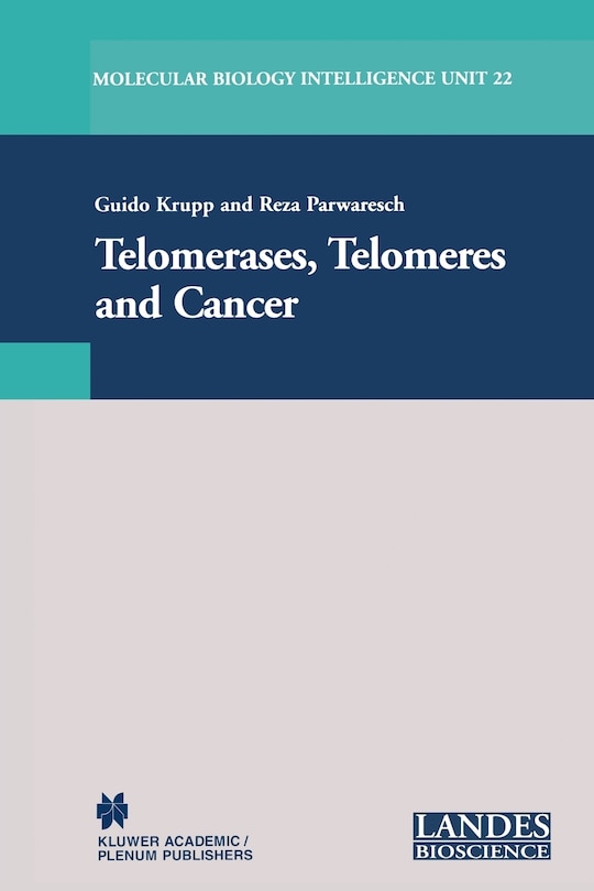 Front cover_Telomerases, Telomeres and Cancer