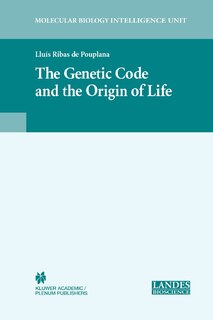 Front cover_The Genetic Code and the Origin of Life