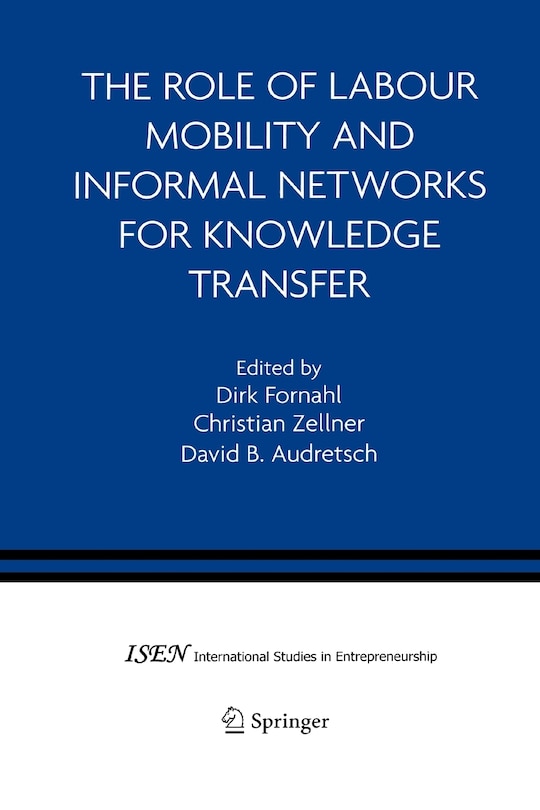 Front cover_The Role of Labour Mobility and Informal Networks for Knowledge Transfer