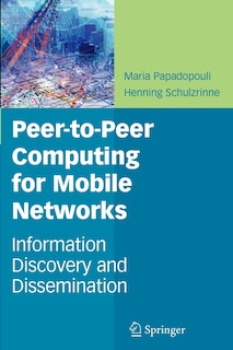 Front cover_Peer-to-Peer Computing for Mobile Networks