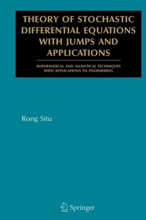 Front cover_Theory of Stochastic Differential Equations with Jumps and Applications