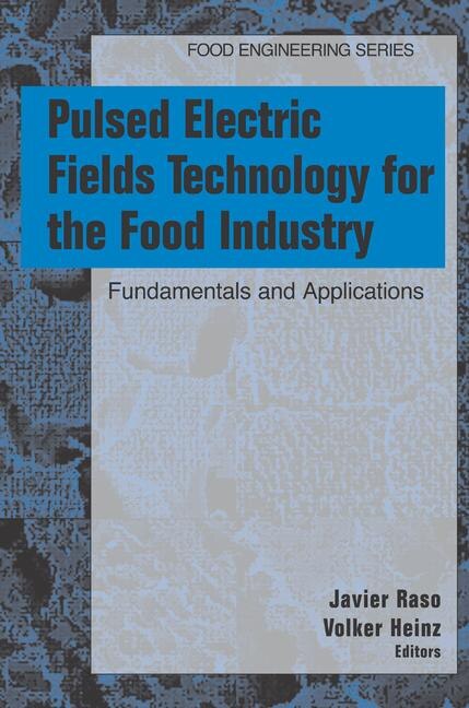 Couverture_Pulsed Electric Fields Technology for the Food Industry